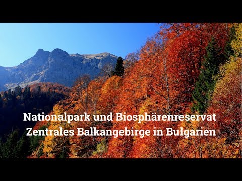 Nationalpark und Biosphärenreservat Zentrales Balkangebirge